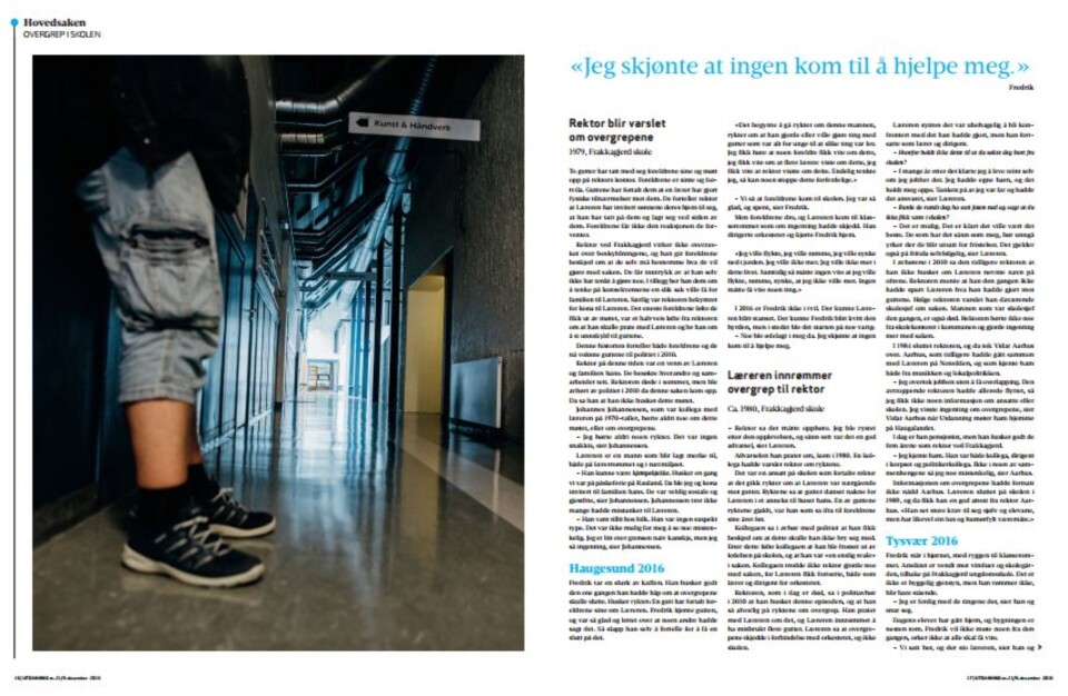 «Jeg skjønte at ingen kom til å hjelpe meg» sier Fredrik til Holterman. Faksimile: Utdanning. «Jeg skjønte at ingen kom til å hjelpe meg» sier Fredrik til Holterman. Faksimile: Utdanning.