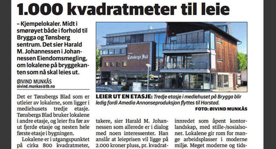 Tønsbergs Blad siterte megler på at lokaler avisen selv leide ut var «kjempelokaler» og «midt i smørøyet». Kan bli felt i PFU