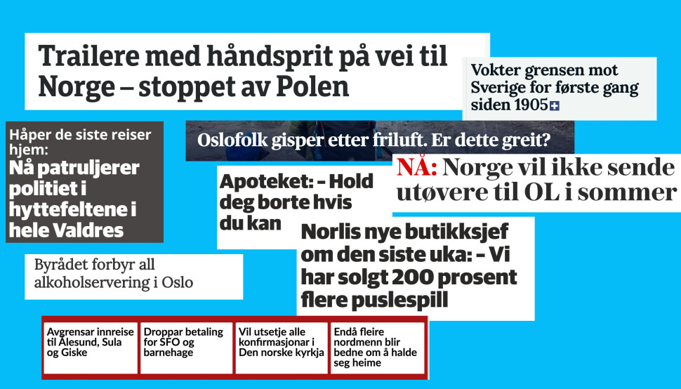 Disse overskriftene hadde nok få norske journalister trodd de skulle skrive før koronakrisa. Disse overskriftene hadde nok få norske journalister trodd de skulle skrive før koronakrisa.