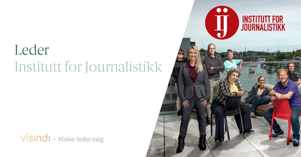 Institutt for Journalistikk søker leder